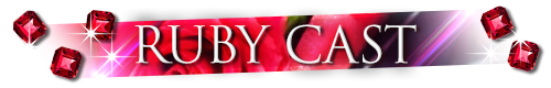RUBY CAST
